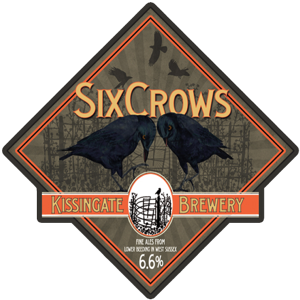 Kissingate Six Crows